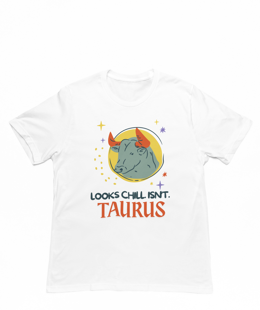 Taurus – Looks Chill, Isn’t