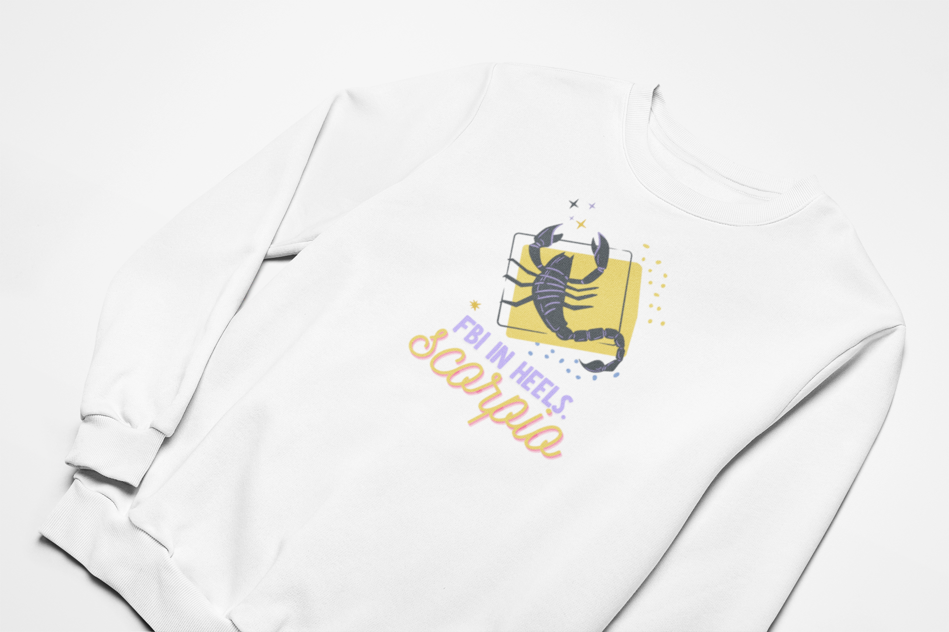 Scorpio Sweatshirt – “FBI in Heels”